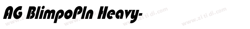 AG BlimpoPln Heavy字体转换
